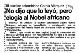 No dijo que lo leyó, pero elogia al Nobel africano El Escritor colombiano García Márquez