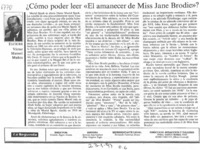 ¿Cómo poder leer "El amanecer de Miss Jane Brodie"?