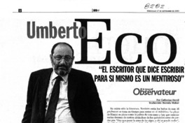 Umberto Eco, "el escritor que dice escribir para si mismo es un mentiroso"