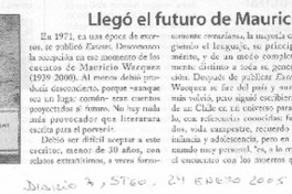 Llegó el futuro de Mauricio Wacquez