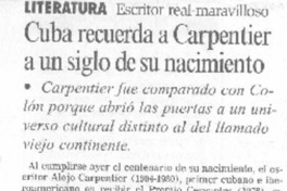 Cuba recuerda a Carpentier a un siglo de su nacimiento