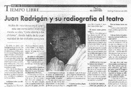 Juan Radrigán y su radiografía al teatro [entrevista]