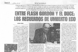 Entre Flash Gordon y el Duce: los recuerdos de Umberto Eco
