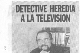 Detective Heredia a la televisión
