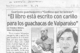 "El libro está escrito con cariño para los guachacas de Valparaíso"
