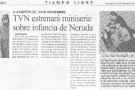TVN estrenará miniserie sobre infancia de Neruda