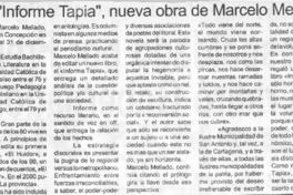 "Informe Tapia", nueva obra de Marcelo Mellado