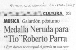 Medalla Neruda para "Tío" Roberto Parra