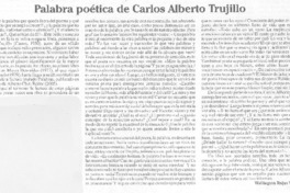 Palabra poética de Carlos Alberto Trujillo