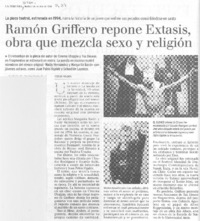 Ramón Griffero repone Éxtasis, obra que mezcla sexo y religión