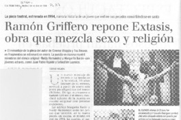 Ramón Griffero repone Éxtasis, obra que mezcla sexo y religión