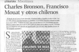 Charles Bronson, Francisco Mouat y otros chilenos [entrevista]