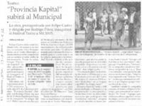 "Provincia Kapital" subirá al Municipal
