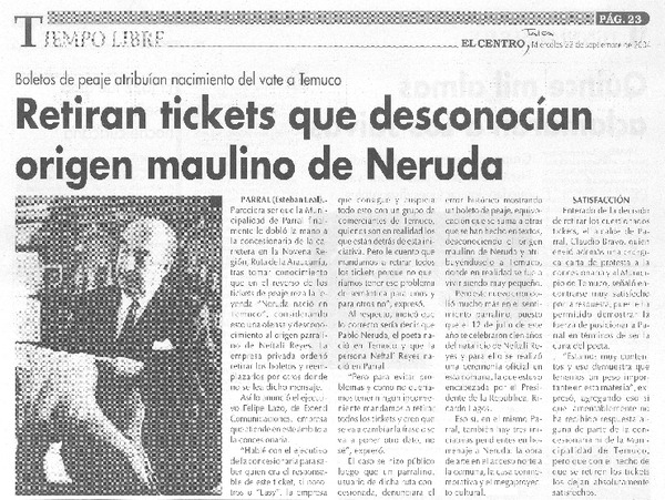 Retiran tickets que desconocían origen maulino de Neruda
