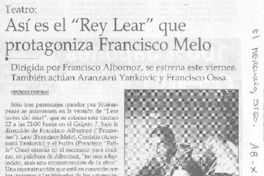 Así es el "Rey Lear" que protagoniza Francisco Melo