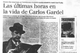 Las últimas horas en la vida de Carlos Gardel