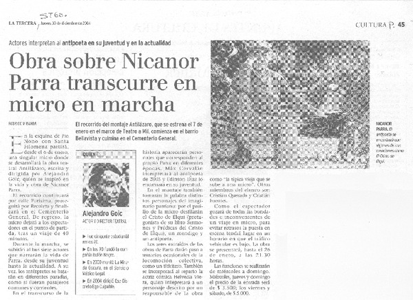 Obra sobre Nicanor Parra transcurre en micro en marcha