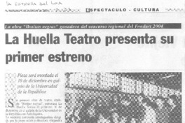 La Huella Teatro presenta su primer estreno