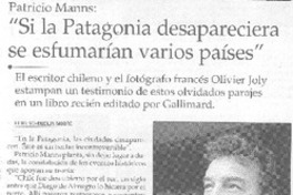 "Si la Patagonia desapareciera se esfumarían varios países"