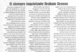 El siempre inquietante Graham Greene