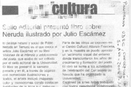 Sello editorial presentó libro sobre Neruda ilustrado por Julio Escámez.