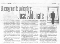 El peregrinar de un hombre, José Aldunate