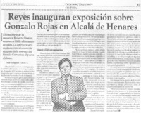 Reyes inauguran exposición sobre Gonzalo Rojas en Alcalá de Henares