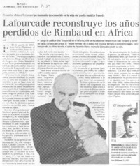 Lafourcade reconstruye los años perdidos de Rimbaud en África