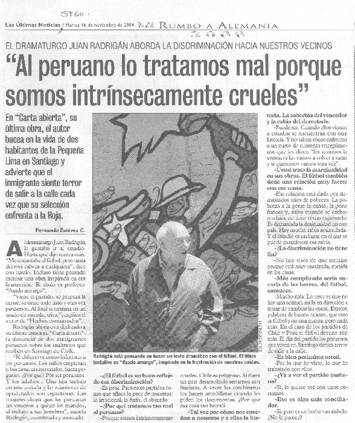 "Al peruano lo tratamos mal porque somos intrínsecamente crueles" [entrevista]