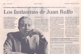 Juan Ascencio, amigo y ex abogado del escritor, publica Un extraño en la tierra, una reveladora biografía del narrador mexicano : los fantasmas de Juan Rulfo :