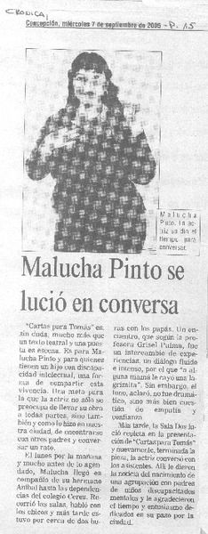 Malucha Pinto se lució en conversa.