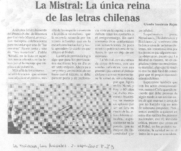 La Mistral: La única reina de las letras chilenas.