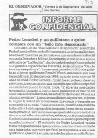 Pedro Lemebel y un quillotano a quien compara con un "bello lirio despeinado".