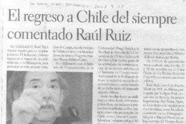 El Regreso a Chile del siempre comentado Raúl Ruiz.