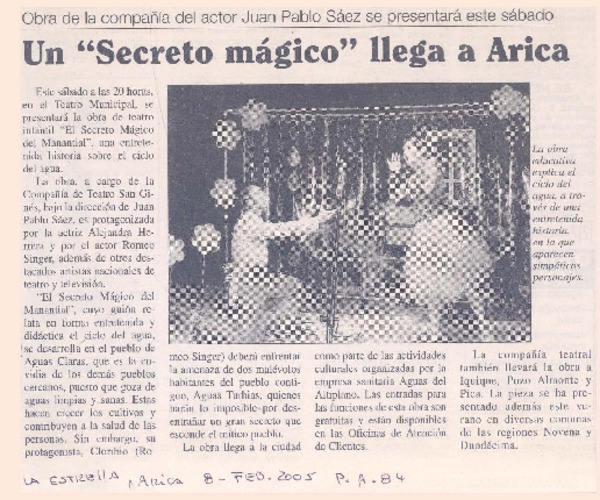Obra de la compañía del actor Juan Pablo Sáez se presentará este sábado : Un "secreto mágico" llega a Arica