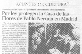 Por ley protegen la Casa de las Flores de Pablo Neruda en Madrid.