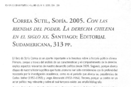 Correa Sutil Sofía : Con las riendas del poder : la derecha chilena en el siglo XX