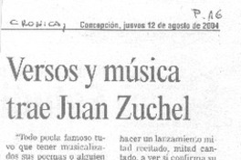 Versos y música trae Juan Zuchel.