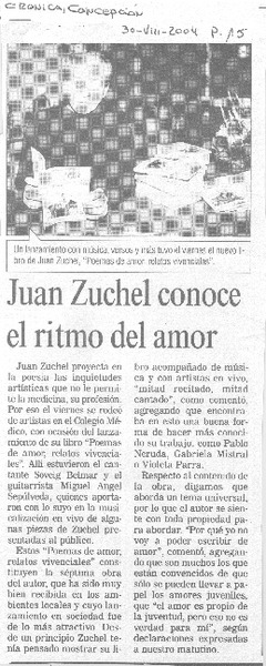 Juan Zuchel conoce el ritmo del amor.