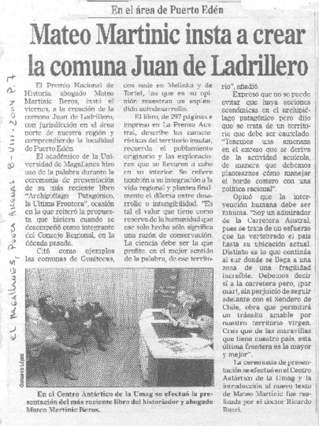 Mateo Martinic insta a crear la comuna Juan de Ladrillero.