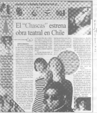 El "Chascas" estrena obra teatral en Chile.