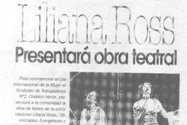 Liliana Ross presentará obra teatral.