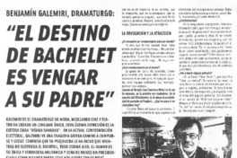 El destino de Bachelet es vengar a su padre" [entrevista]
