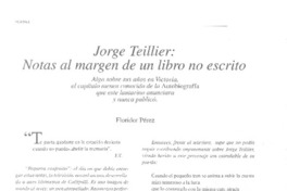 Jorge Teiller : notas al margen de un libro no escrito