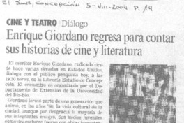 Enrique Giordano regresa para contar sus historias de cine y literatura.