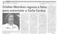 Cristián Warnken regresa a Talca para entrevistar a Carla Cordua : [entrevista]