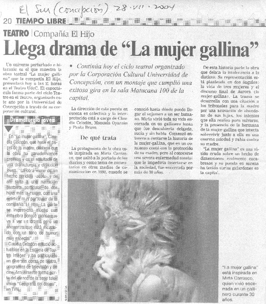 LLega drama de "La mujer gallina".