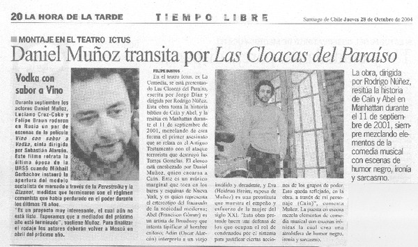 Daniel Muñoz transita por Las cloacas del paraíso