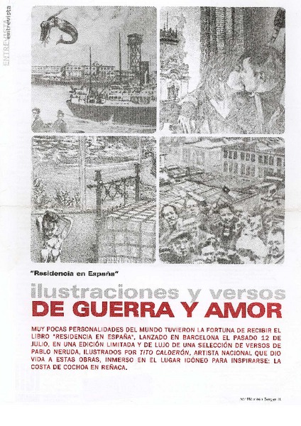"Residencia en España" ilustraciones y versos de guerra y amor.