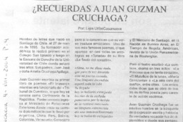 ¿Recuerdas a Juan Guzmán Cruchaga?